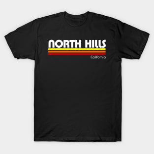 Retro North Hills California T-Shirt